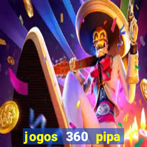 jogos 360 pipa combate 3d